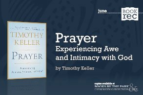 Prayer by Timothy Keller